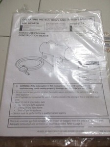 MR. HEATER FORCED AIR PROPANE CONSTRUCTION HEATER MODEL#MH55FAV OWNER'S MANUAL