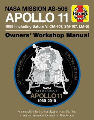Apollo 11 50th Anniversary Edition (Haynes Manuals), Riley 9781785215926 New..