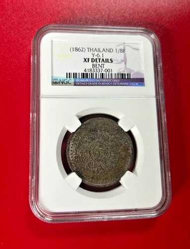 THAILAND (1862) 1/8 FUANG Y-6.1 NGC XF DETAILS