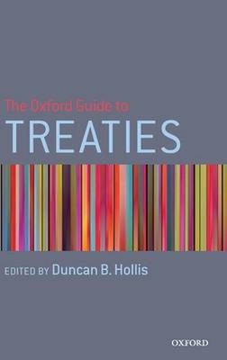 The Oxford Guide to Treaties by Duncan B. Hollis (English) Hardcover Book