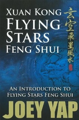 Joey Yap Xuan Kong Flying Stars Feng Shui (Taschenbuch)