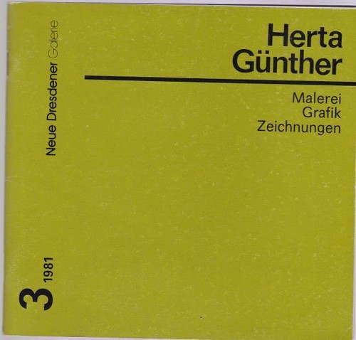 Herta Günther Malerei Grafik Zeichnungen, Neue Dresdener Galerie 41. Verkaufsaus