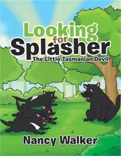Looking for Splasher: The Little Tasmanian Devil (Paperback or Softback)