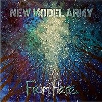 New Model Army - From Here Von New Model Army | CD | Zustand Neu