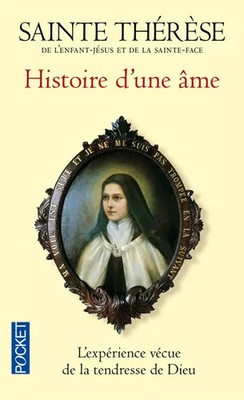 Geschichte von'einer Seele, der heiligen Therese vom'Jesuskind