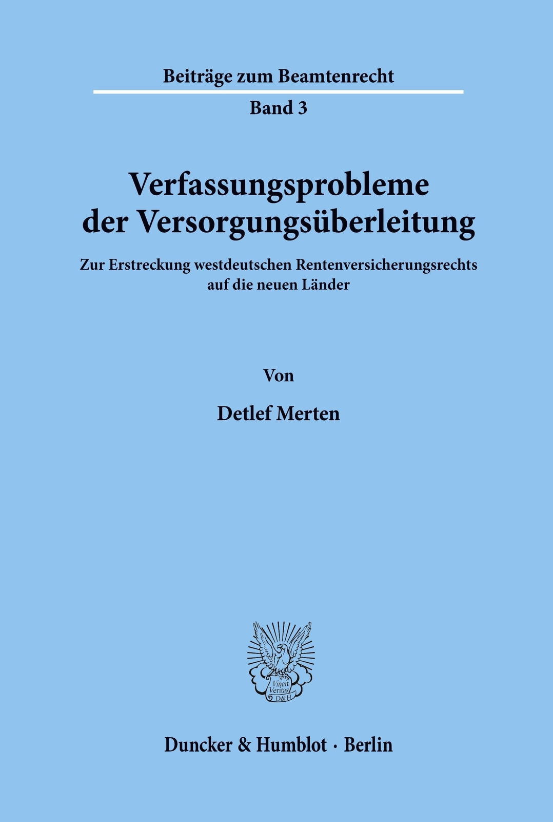 Detlef Merten | Verfassungsprobleme Der Versorgungsüberleitung. |