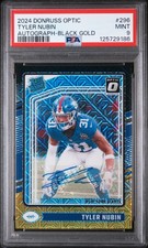 2024 PANINI DONRUSS OPTIC AUTO-BLACK GOLD #296 TYLER NUBIN 58/60 PSA 9
