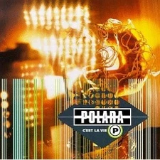 Polara C'est La Vie CD 1997 Interscope Records INTD-90074