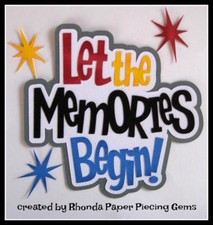 LET THE MEMORIES BEGIN DISNEY title scrapbook premade paper piecing by Rhonda