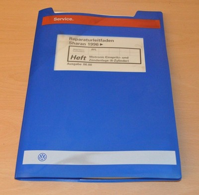 VW Sharan AYL 6 Zylinder Einspritzanlage Werkstatthandbuch Reparaturleitfaden