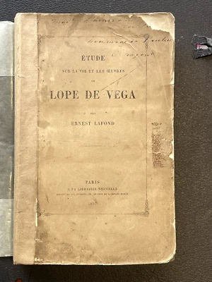 étude sur la vie et les oeuvres de Lope de Vega, Ernest Lafond 1857 - Photo 1/4