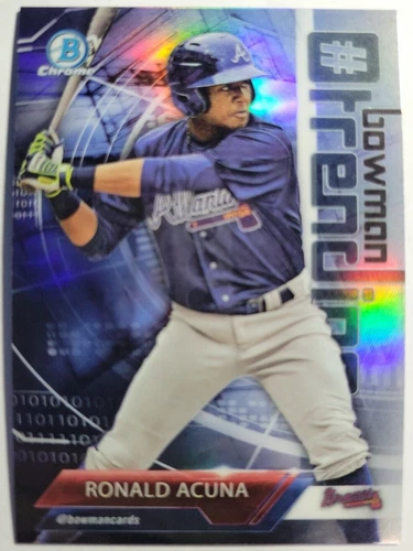 Ronald Acuna Jr. 2018 Bowman Chrome #Trending Rookie Card Insert Refractor