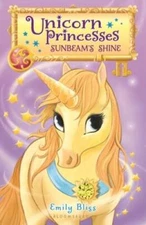 Unicorn Princesses 1: Sunbeam's Shine - Paperback By Bliss, Emily - VERY GOOD