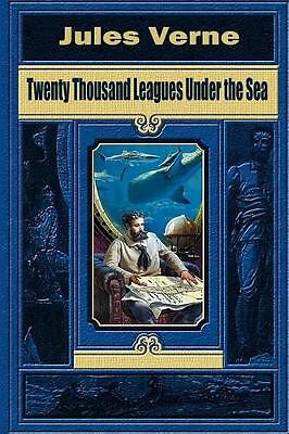 Twenty Thousand Leagues Under the Sea By Jules Verne - New Copy - 9781515280606