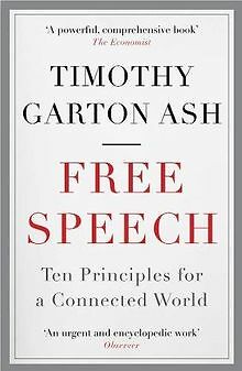 Free Speech: Ten Principles for a Connected World von As... | Buch | Zustand gut
