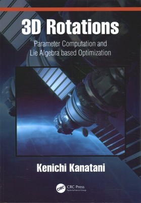 3D Rotations : Parameter Computation and Lie Algebra Based Optimization, Pape...