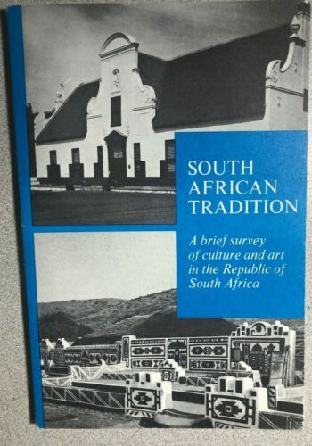 SOUTH AFRICAN TRADITION A Brief Survey of Republic of South Africa Culture & Art - Picture 1 of 4
