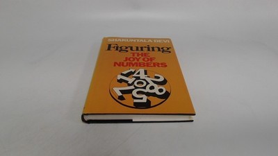 			Figuring: The Joy of Numbers, Devi, Shakuntala, Andre Deutsch Ltd		