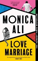 Love Marriage Monica Ali