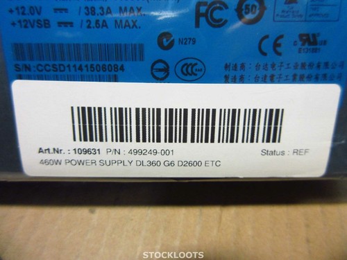 HP 499249-001 460W Hot-Plug Power Supply DL380P G6 G7 Gen8 REFURBISHED - Afbeelding 3 van 3