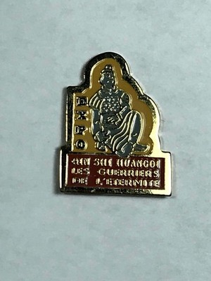 PIN - Expo Les Guerriers De L Eternite