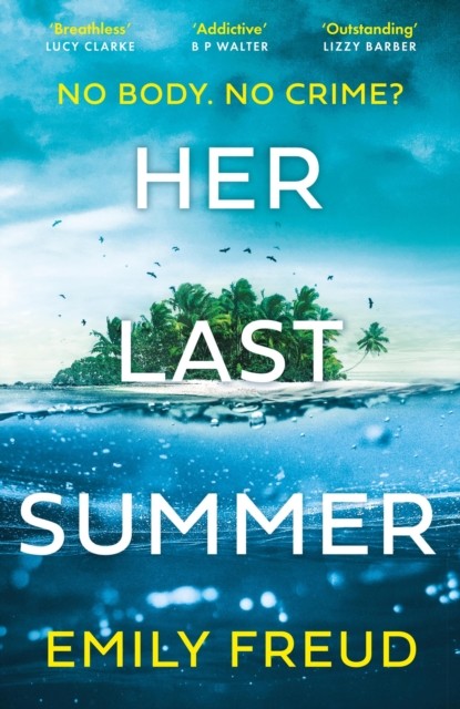 Her Last Summer by Emily Freud - - Image 4