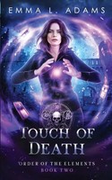 Emma L. Adams | Touch Of Death | Taschenbuch | Englisch (2023) | Emma Adams