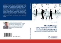 Middle Manager Competencies Required For Success In The 21St Century Steven Munk