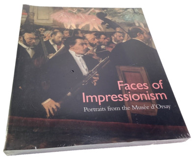 Faces of Impressionism, Portraits From the Musee d'Orsay Large Art Book NEW
