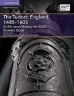 A/AS Level History for AQA the Tudors: England, 1485-1603 Student Book by Hannah Dalton (Paperback, 2016)