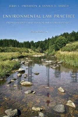 Environmental Law Practice: Problems and Exercises for Skills Development - GOOD
