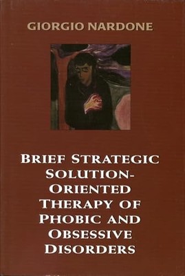 Brief Strategic Solution-Oriented T..., Nardone, Giorgi