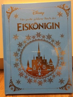 Das große goldene Buch der Eiskönigin, WALT DISNEY Elsa Anna Olaf, NEU in Folie