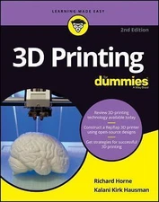 3D Printing For Dummies (For Dummies (Computers)) by Horne, Richard, Hausman, K