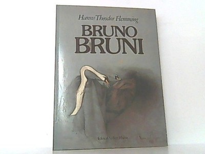Bruno Bruni. Mit Texten von Hans-Harald Müller, Dieter Hoffmann und Max Bense .