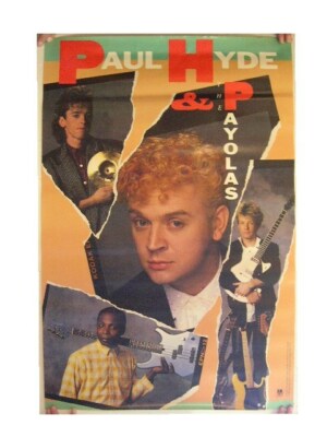 Paul Hyde und The Payolas Poster & Old
