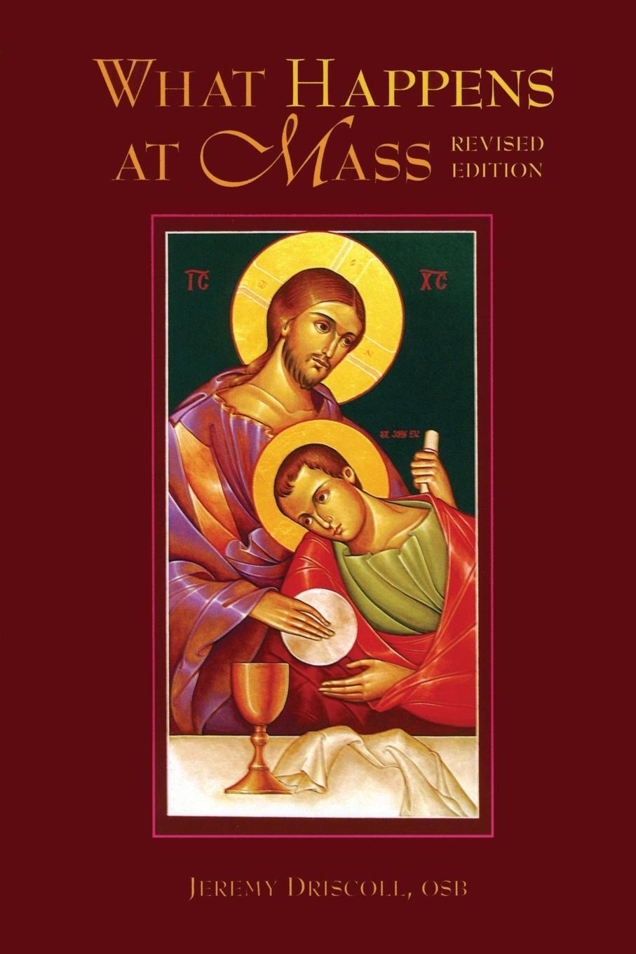 Thumbnail - Jeremy Driscoll | What Happens At Mass | Taschenbuch | Englisch (2013)