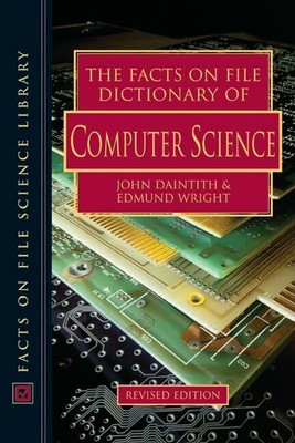 The Facts on File Dictionary of Computer Science (Science Dictionary) Buch