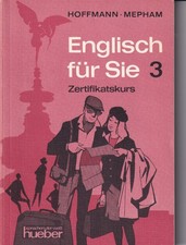 Englisch f�r Sie 3. Moderner Sprachkurs f�r Erwachse Zertifikat Hueber sehr gut
