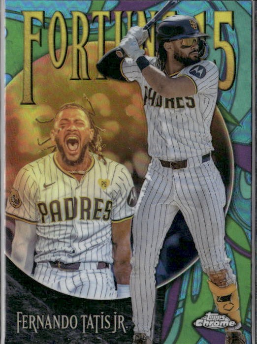 2025 Topps Chrome #F15-3 Fernando Tatis Jr. Fortune 15
