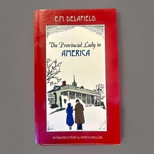 Provincial Lady in America by E. M. Delafield (1934, Reprint Trade Paperback)