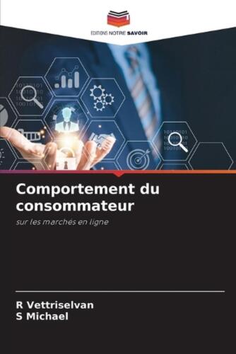 Comportement du consommateur by R. Vettriselvan Paperback Book