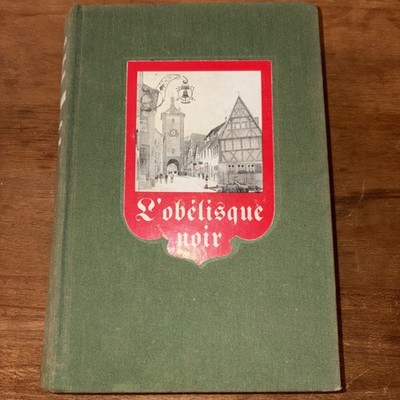 Der schwarze Obelisk - Bemerkung Erich Maria - 1958