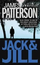 Jack & Jill (Alex Cross) - Mass Market Paperback By Patterson, James - GOOD