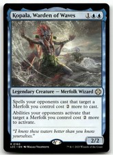 Kopala, Warden of Waves R Commander: The Lost Caverns of Ixalan 160 NM