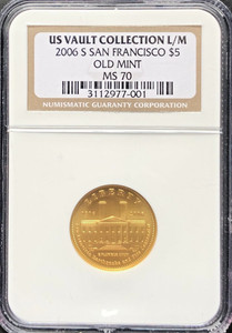 2006 S SAN FRANCISCO OLD MINT $5 GOLD COMMEMORATIVE NGC MS70 U.S. VAULT COLL LBL