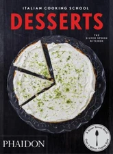 Italian Cooking School: Desserts by 
