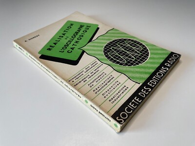 R. Gondry, Realisierung des kathodischen Oszillographen, 1949 fr