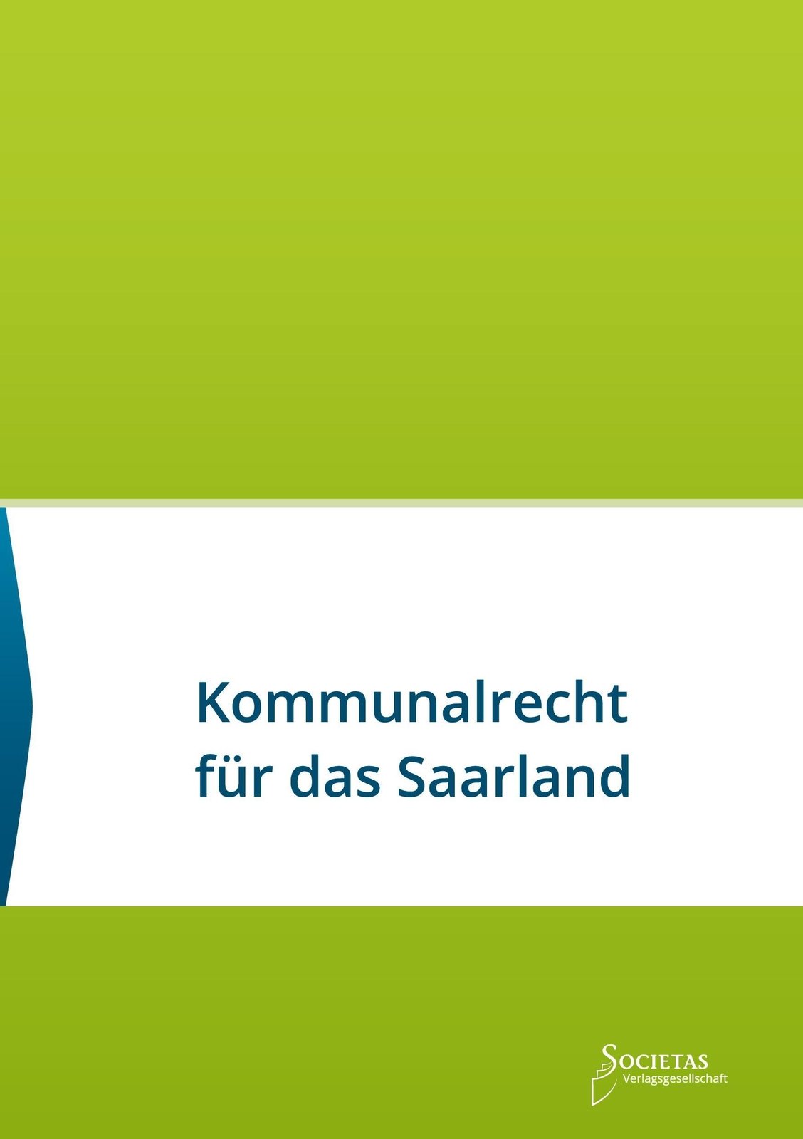 Thumbnail - Societas Verlag | Kommunalrecht Für Das Saarland | Taschenbuch |