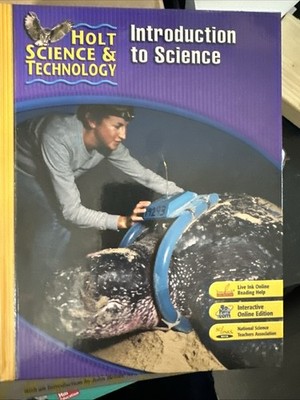 Holt Science & Technology: Introduction to Science
